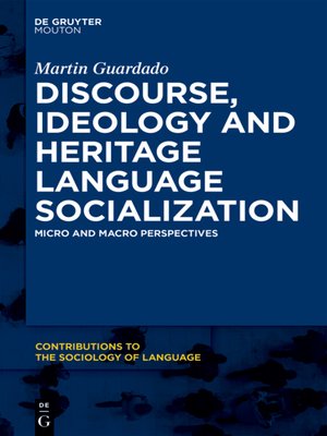cover image of Discourse, Ideology and Heritage Language Socialization